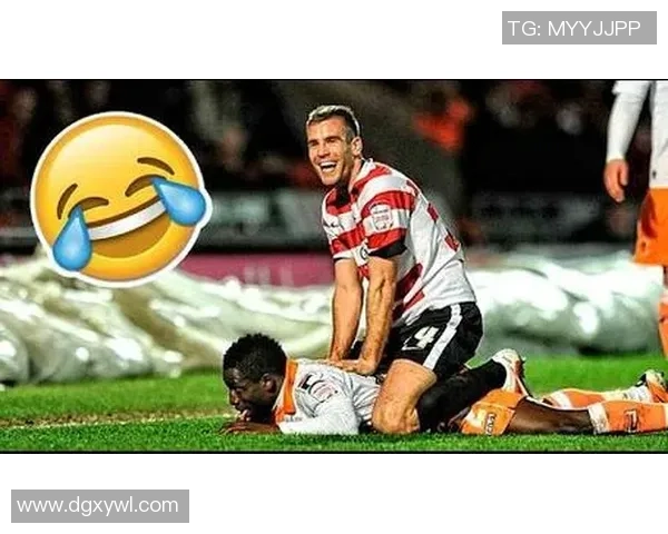 足球明星逗比集结：盘点那些场外搞笑瞬间与球场内的另一面